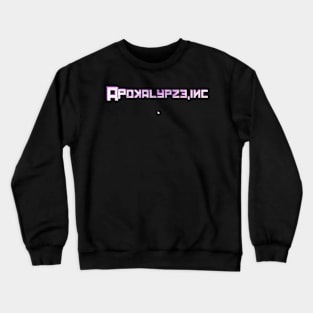 Apokalypze.inc.tee Crewneck Sweatshirt